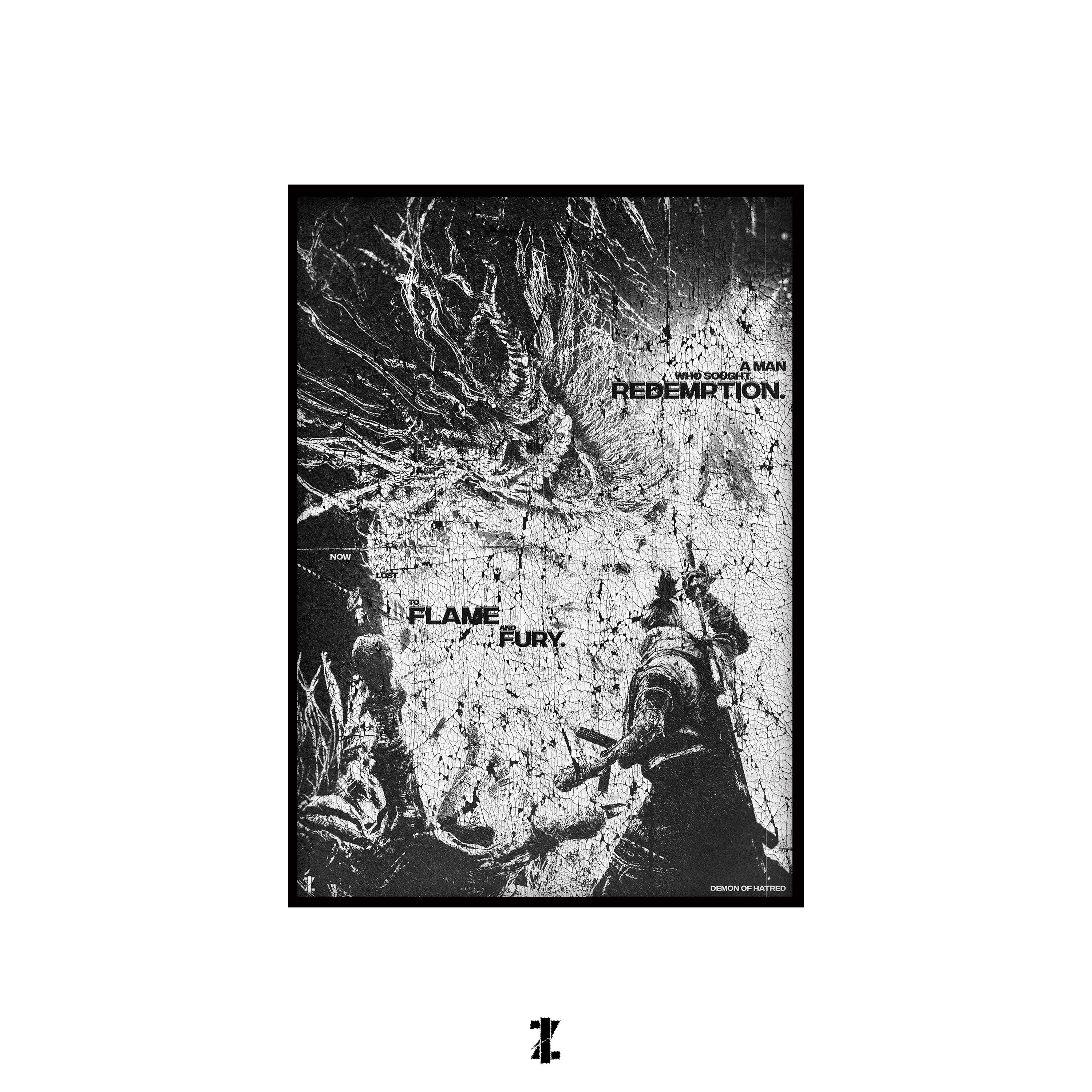 Demon Of Hatred Once A Man Who Sought Redemption (A3 Poster, Monochrome Colour)